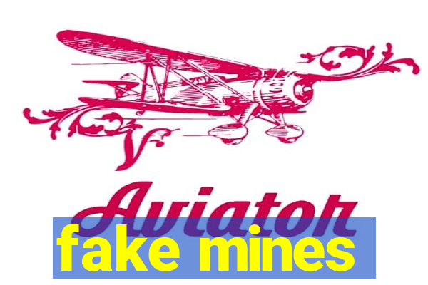 fake mines